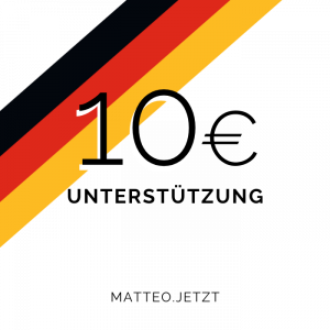 10€ Unterstützung